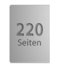 Broschüre mit PUR-Klebebindung, Endformat DIN A4, 220-seitig